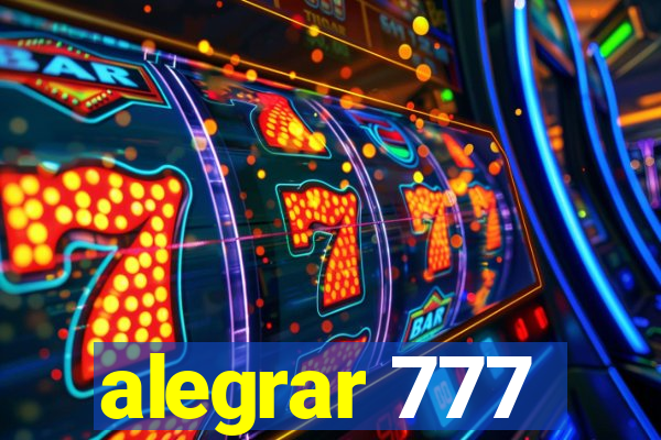 alegrar 777